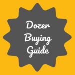 dozer buying guide